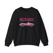 Load image into Gallery viewer, The Get In Loser Crewneck
