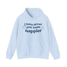Load image into Gallery viewer, The Happier Hoodie
