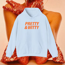 Load image into Gallery viewer, Pretty &amp; Witty Hoodie (Orange)
