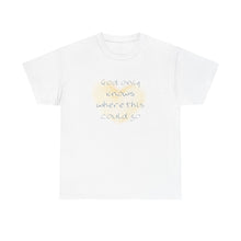 Load image into Gallery viewer, The God Knows T-Shirt
