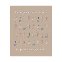 Load image into Gallery viewer, The Love Grow Print
