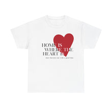 Load image into Gallery viewer, The Where The Heart Is T-Shirt

