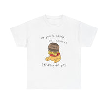 Load image into Gallery viewer, The Hunny T-Shirt
