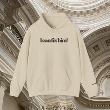 Load image into Gallery viewer, The Fix Him! Hoodie
