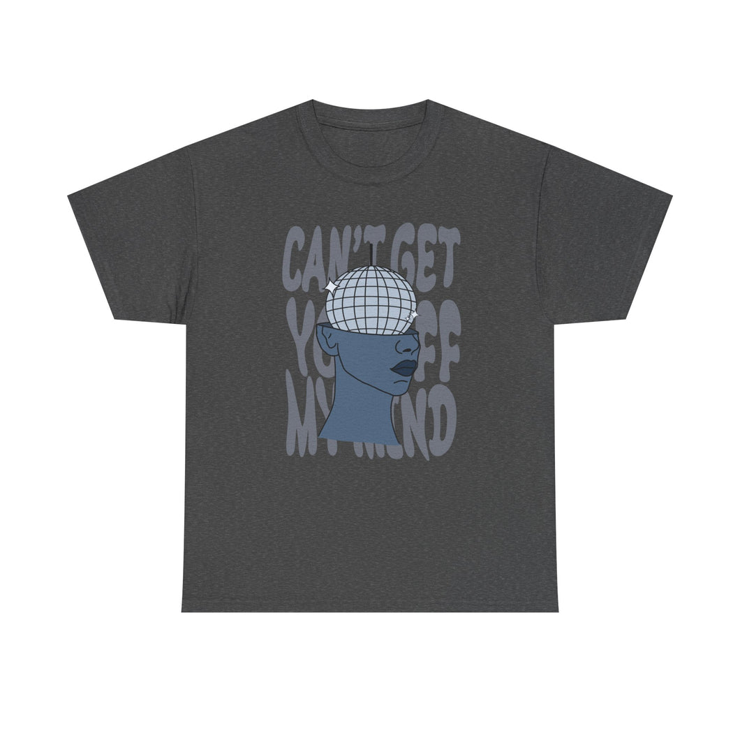 The Off My Mind T-Shirt