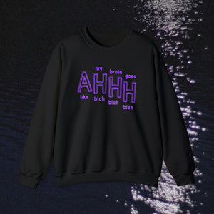 The AHHH Crewneck