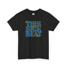 Load image into Gallery viewer, The Sick Beat T-Shirt
