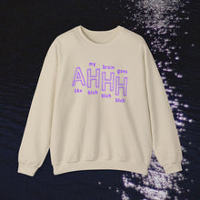 Load image into Gallery viewer, The AHHH Crewneck
