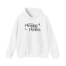 Load image into Gallery viewer, The Pleasing Never Perfect Hoodie (white)
