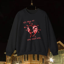 Load image into Gallery viewer, The Love Them Both Crewneck
