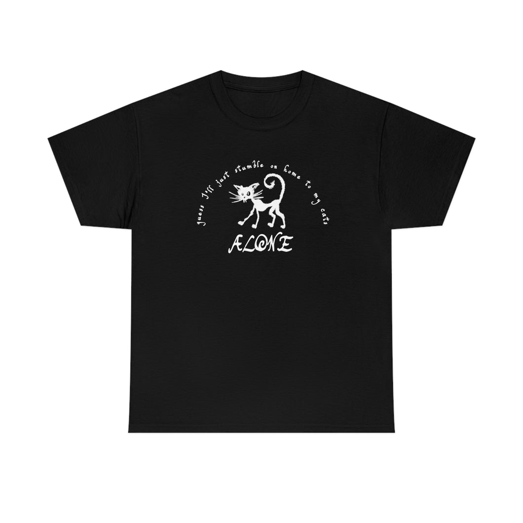Cats Alone T-Shirt
