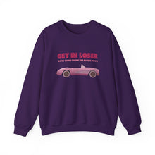 Load image into Gallery viewer, The Get In Loser Crewneck
