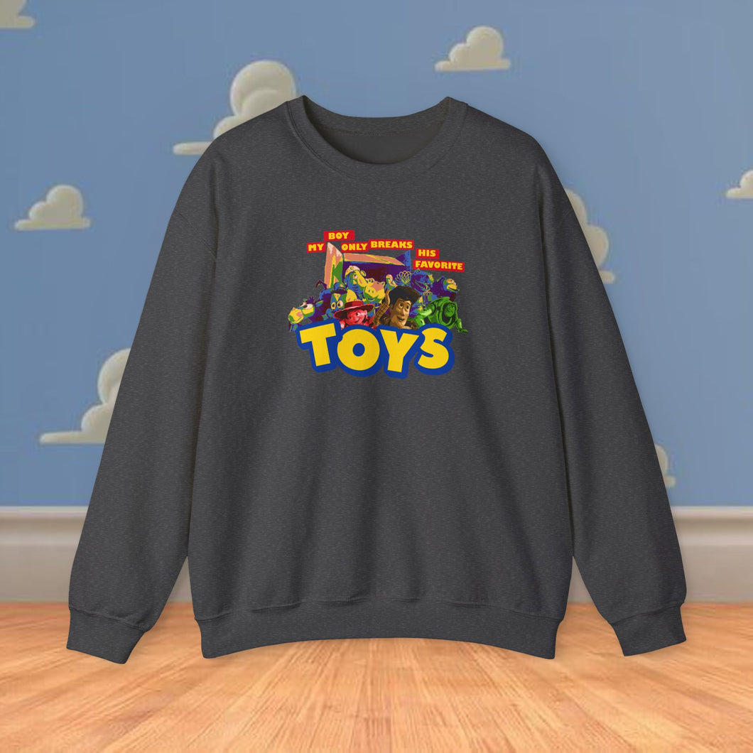 My Boy Breaks Toys Crewneck