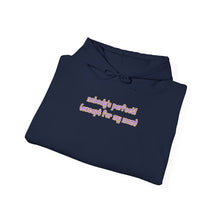 Load image into Gallery viewer, Nobody's Perfect (Except for My Mom) Hoodie
