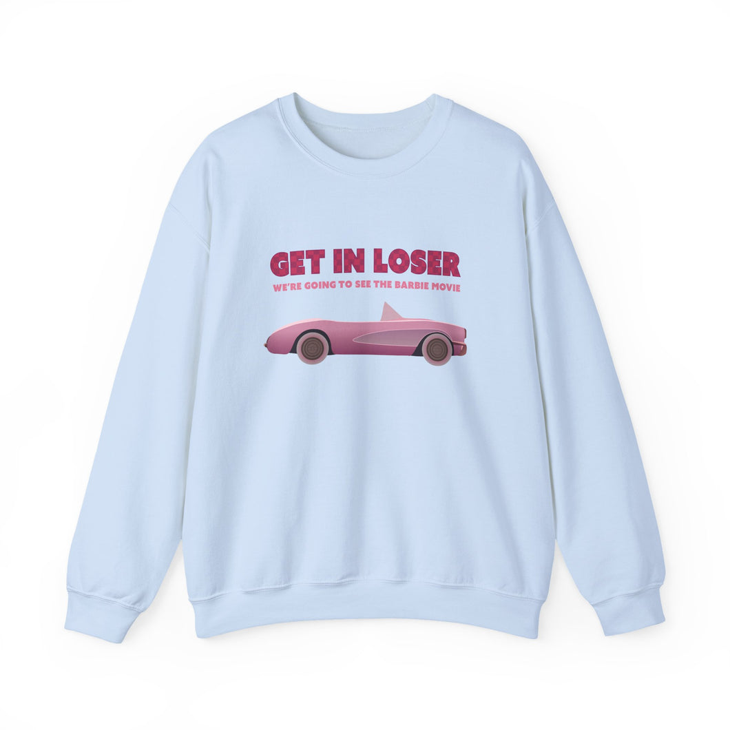 The Get In Loser Crewneck