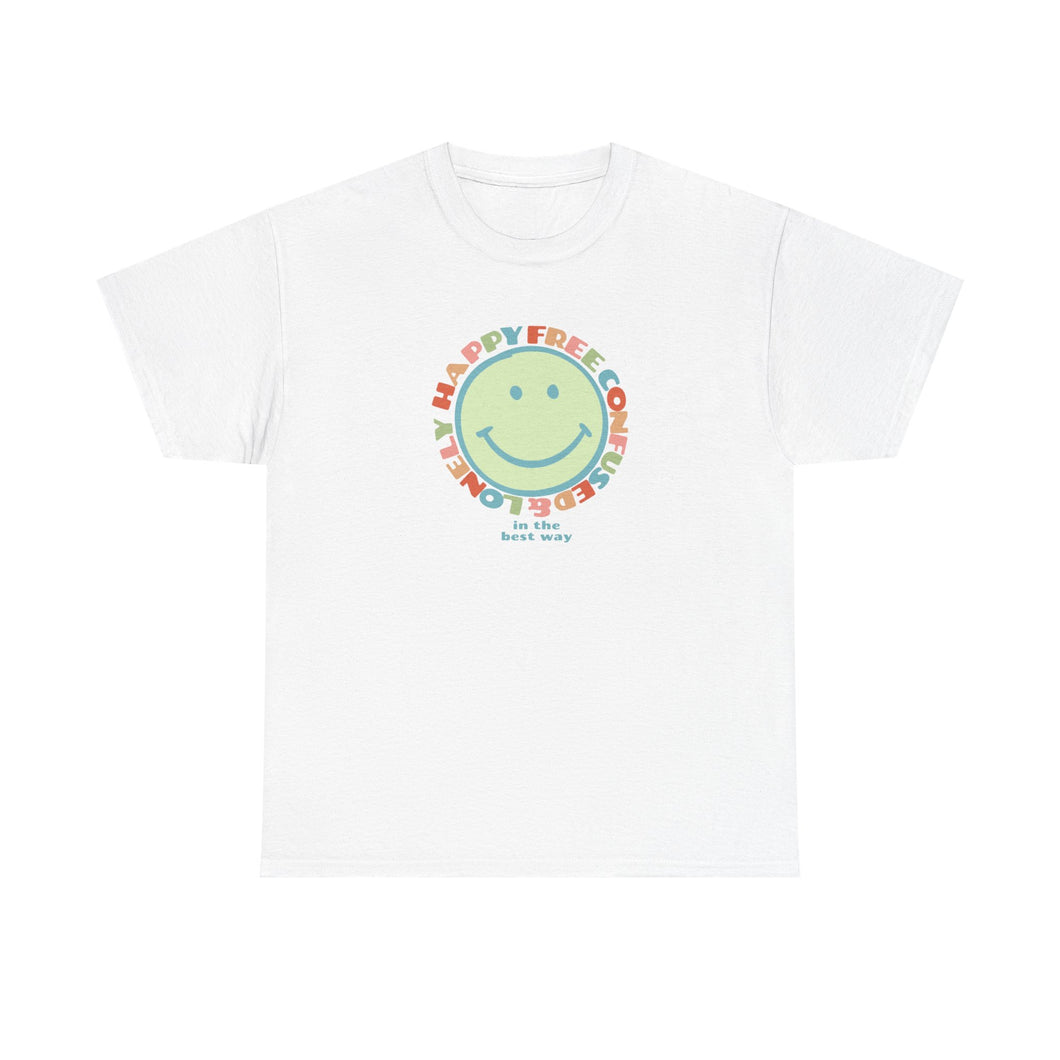 The Happy Free Confused Lonely T-Shirt