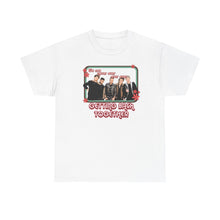 Load image into Gallery viewer, The 1D Never Getting Back Together T-Shirt
