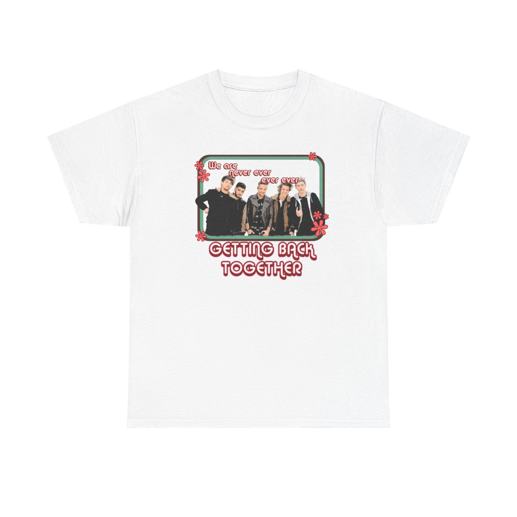 The 1D Never Getting Back Together T-Shirt