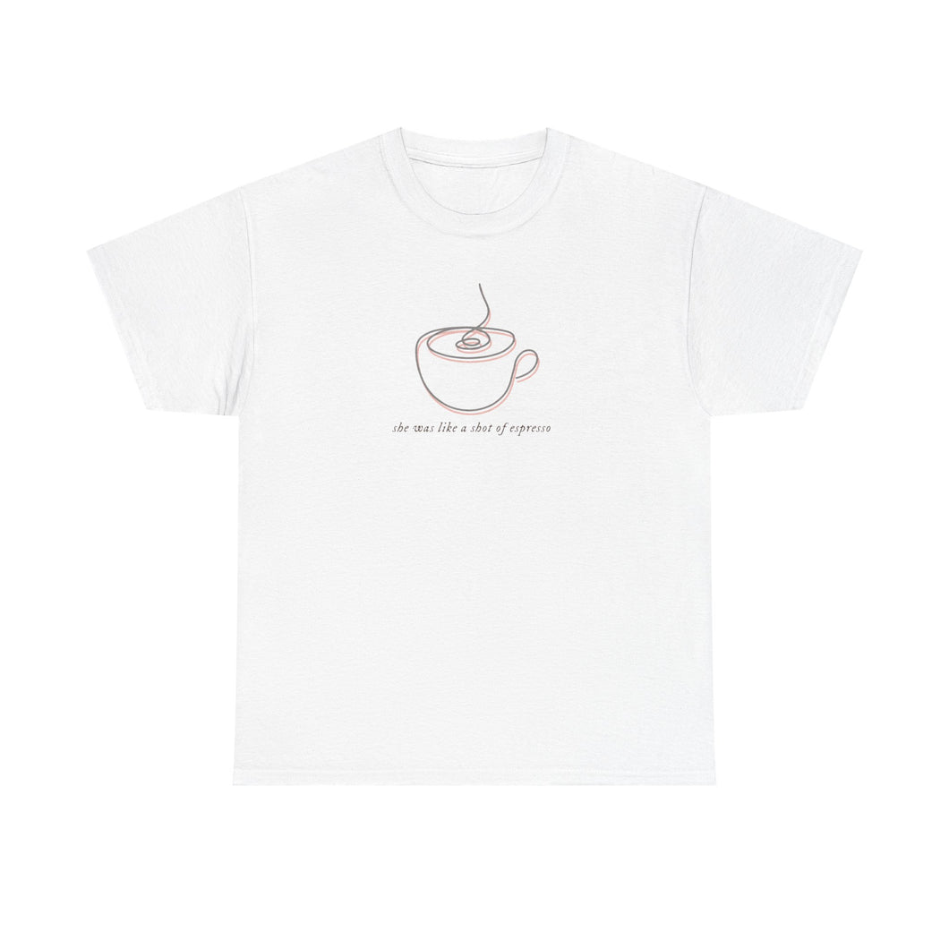 The Shot Of Espresso T-Shirt