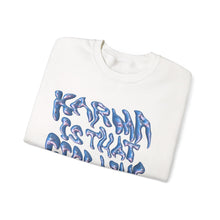 Load image into Gallery viewer, The Karma Girl Crewneck
