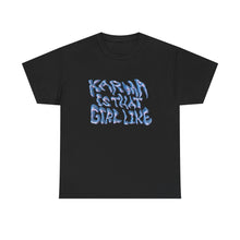 Load image into Gallery viewer, The Karma Girl T-Shirt
