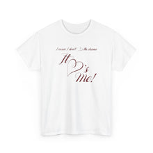 Load image into Gallery viewer, The Drama T-Shirt
