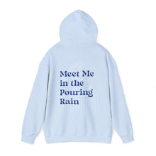 Load image into Gallery viewer, The Pouring Rain Hoodie
