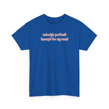 Load image into Gallery viewer, Nobody's Perfect (Except for My Mom) T-Shirt
