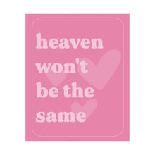 Load image into Gallery viewer, The Heaven Print
