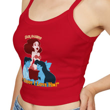Load image into Gallery viewer, Daddy I Love Him! Spaghetti Tank Top
