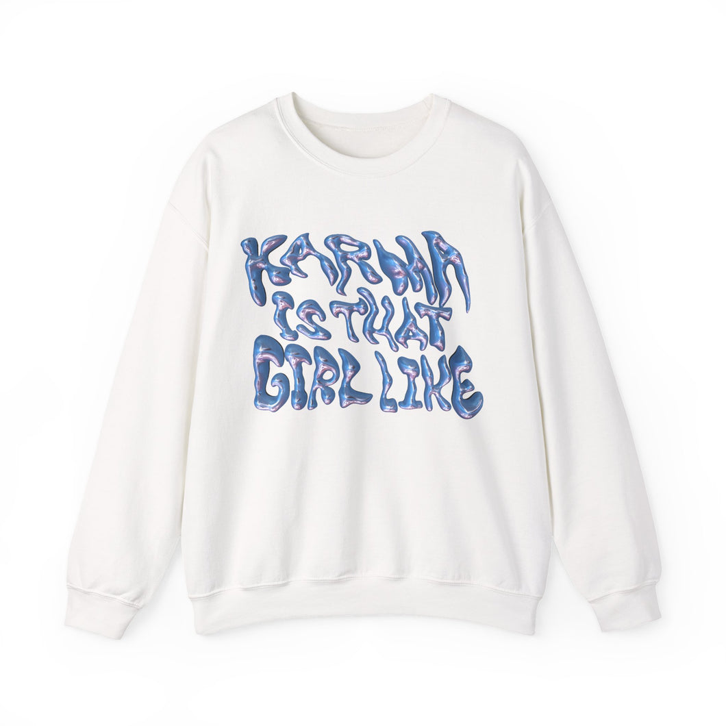 The Karma Girl Crewneck