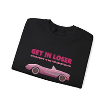 Load image into Gallery viewer, The Get In Loser Crewneck
