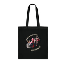 Load image into Gallery viewer, The Change The Ending Tote
