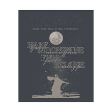 Load image into Gallery viewer, The Moonshine Poster (blue)
