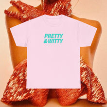 Load image into Gallery viewer, Pretty &amp; Witty T-Shirt (Blue)
