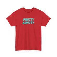 Load image into Gallery viewer, Pretty &amp; Witty T-Shirt (Blue)
