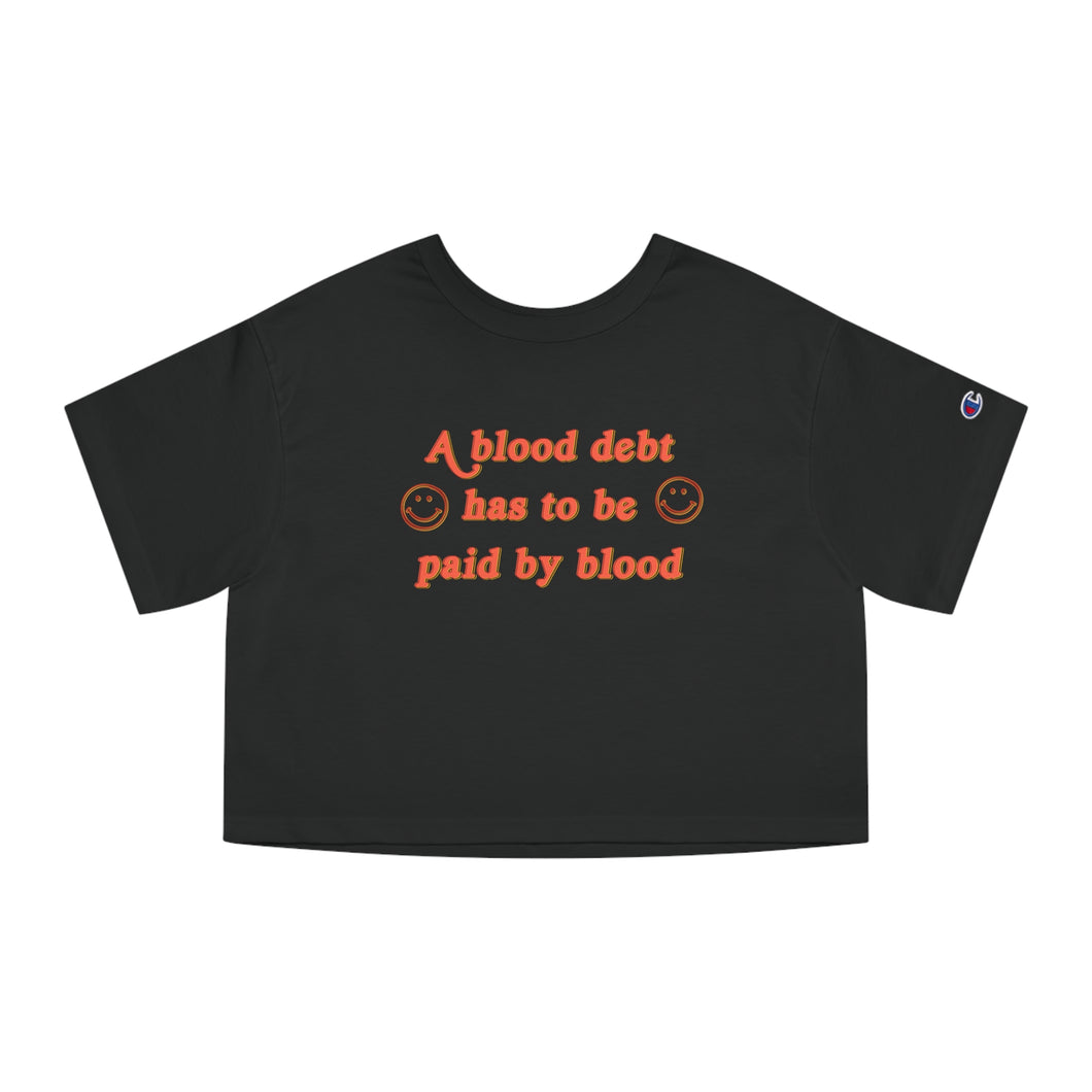 The Blood Debt Crop Top