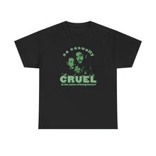 Load image into Gallery viewer, The Mystery Cruel T-Shirt
