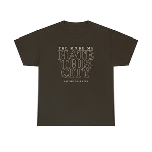 The Hate This City T-Shirt
