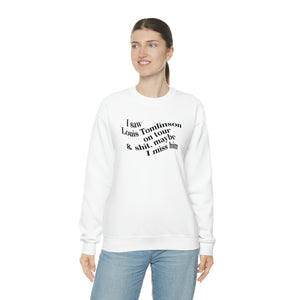 The I Miss Louis Crewneck (explicit)