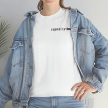 Load image into Gallery viewer, The Repuslaytion T-Shirt
