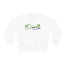 Load image into Gallery viewer, The Lost Cause Crewneck
