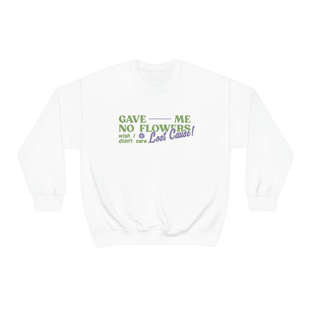 The Lost Cause Crewneck