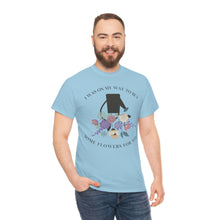 Load image into Gallery viewer, The Buy Flowers T-Shirt
